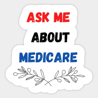 ask me about medicare   (1) Sticker
